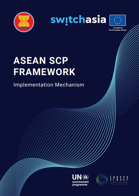 ASEAN SCP Framework: Implementation Mechanism (2022)